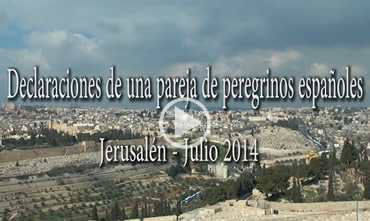 Peregrinos en Tierra Santa - Julio 2014